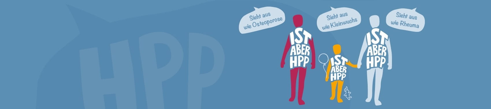 HPP-Awareness Initiative: "Sieht aus wie... ist aber HPP!"